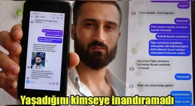 Yaşadığını kimseye inandıramadı
