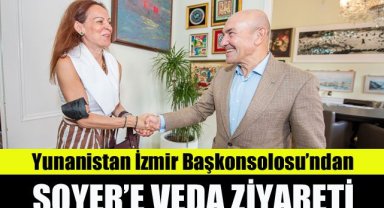 Yunanistan İzmir Başkonsolosu’ndan Soyer’e veda ziyareti