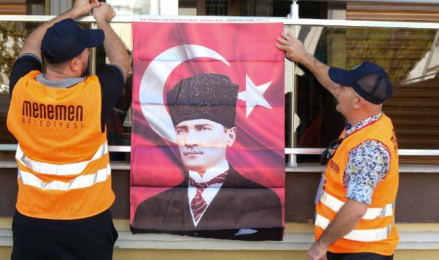 Menemen'de yer gök al Bayrakla donatılacak
