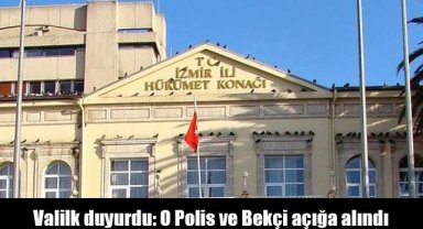 Valilk duyurdu: O polis ve Bekçi açığa alındı