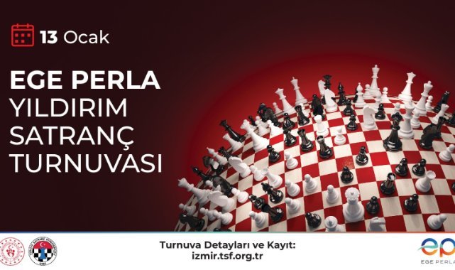 Ege perla Yıldırım Satranç turnuvasına ev sahipliği yapıyor