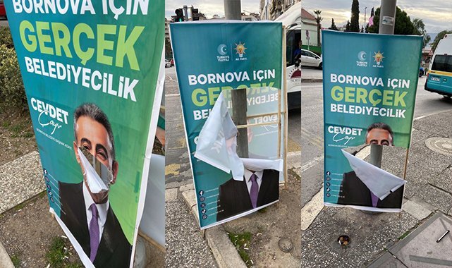Bornova'da Başkan Adayı Çayır'ın afişleri parçalandı