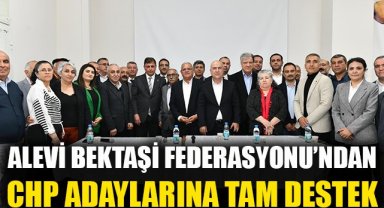 Alevi Bektaşi Federasyonu’ndan CHP adaylarına tam destek