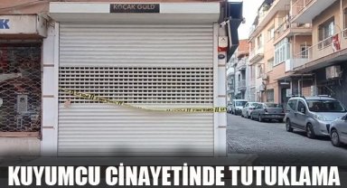 İzmir'deki kuyumcu cinayetinde 1 zanlı tutuklandı