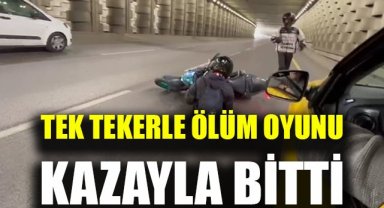 Tek tekerle ölüm oyunu kazayla bitti