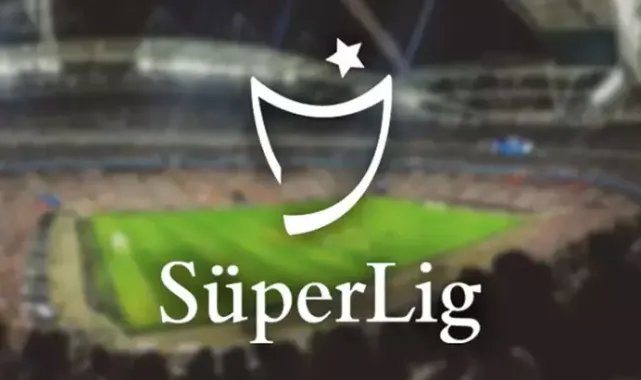 Süper Lig'de yeni sezon 9, 10, 11, 12 Ağustos 2024 tarihlerinde başlayacak