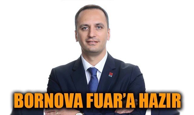 Bornova Fuar’a hazır