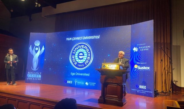 Ege Üniversitesi  “En Çevreci Üniversite” ödülüne layık görüldü