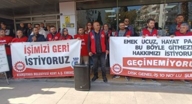 Karşıyaka Belediyesin'de işçi eylemlerine maaş alamayanlar da katıldı