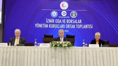 Oda ve borsalar 'İzmir' için buluştu