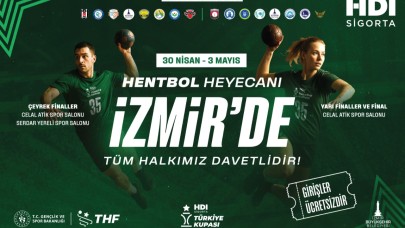 Hentbolda Türkiye Kupası heyecanı İzmir’de yaşanacak