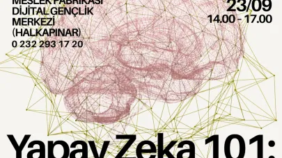 Gençler yapay zekâ dünyasına adım atacak