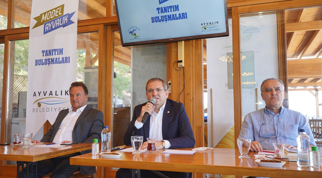 Ayvalık Belediye Başkanı Ergin'den "Model Ayvalık" projesi