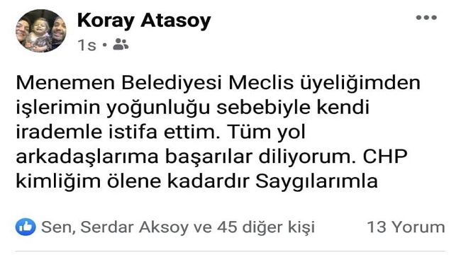 MENEMEN MECLİSİ'NDE CHP'Lİ ÜYE İSTİFA ETTİ