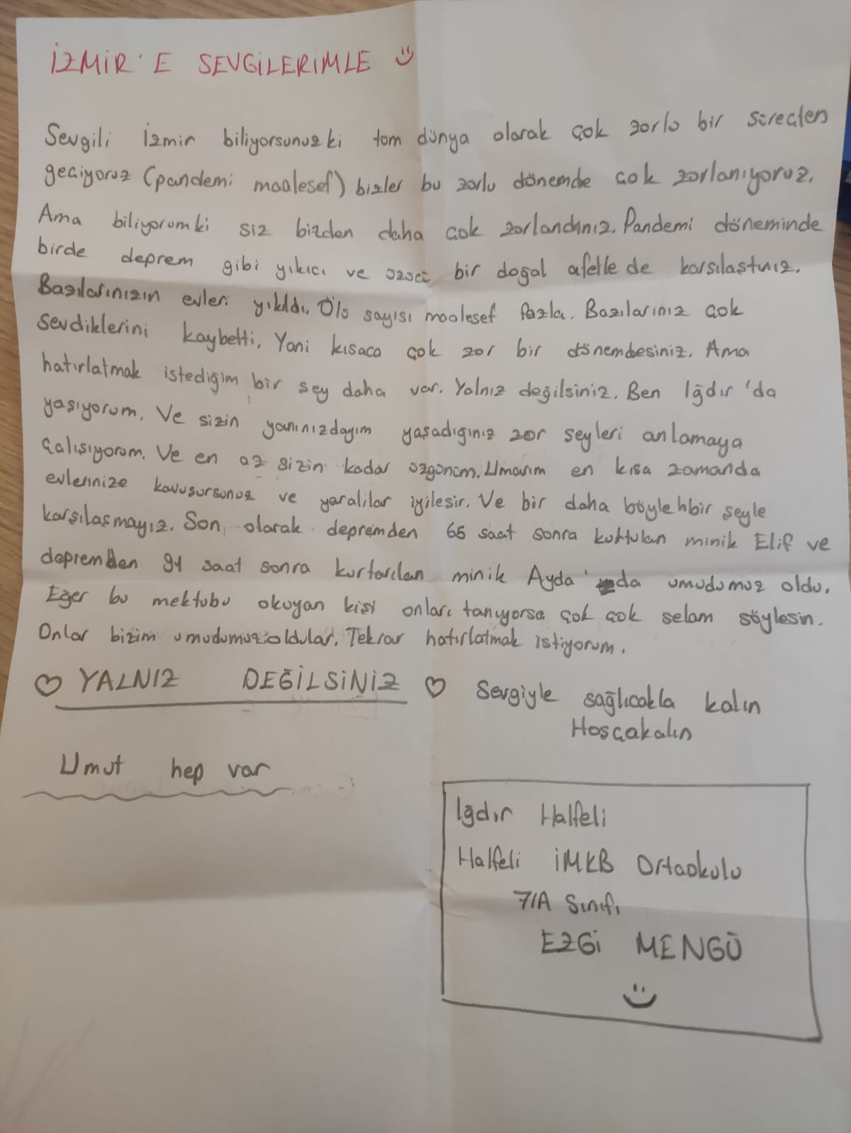 İZMİR'E YÜREKLERİ ISITAN MEKTUP