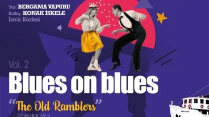 İzmir Körfezi’nde Blues rüzgarı yeniden esiyor