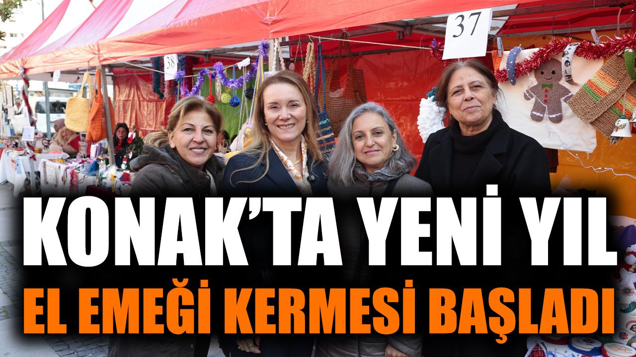 Konak’ta Yeni Yıl El Emeği Kermesi başladı