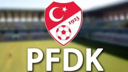 Galatasaray, Fenerbahçe ve Samsunspor PFDK'ya sevk edildi