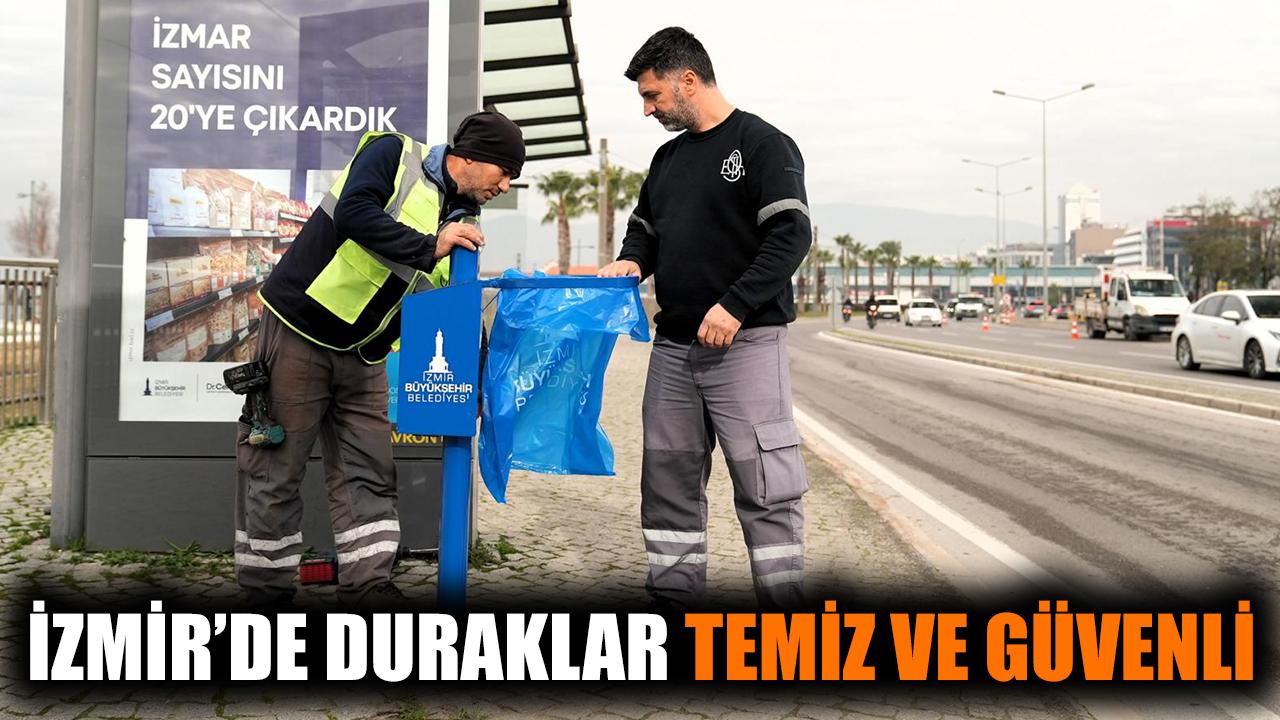 İzmir’de duraklar temiz ve düzenli