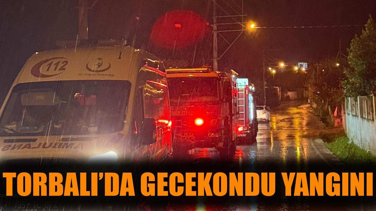 Torbalı'da gecekondu yangını