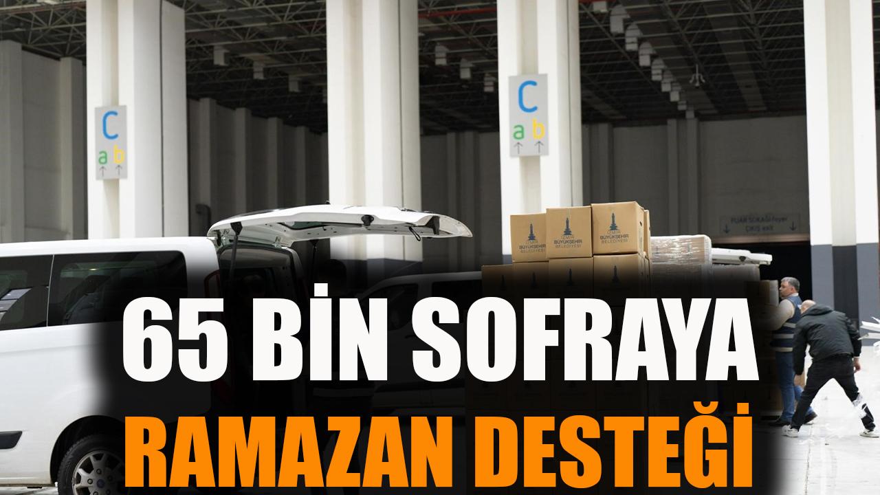 65 bin sofraya Ramazan desteği