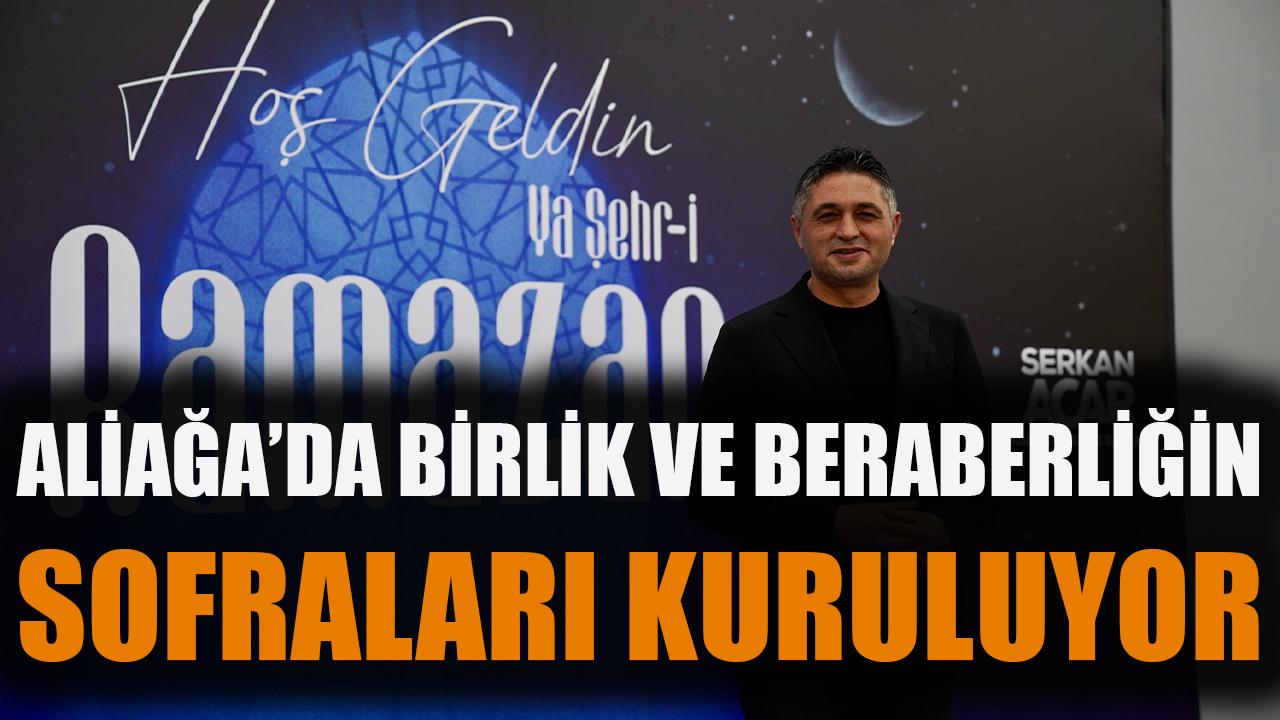 Aliağa’da Birlik Ve Beraberliğin Sofraları Kuruluyor