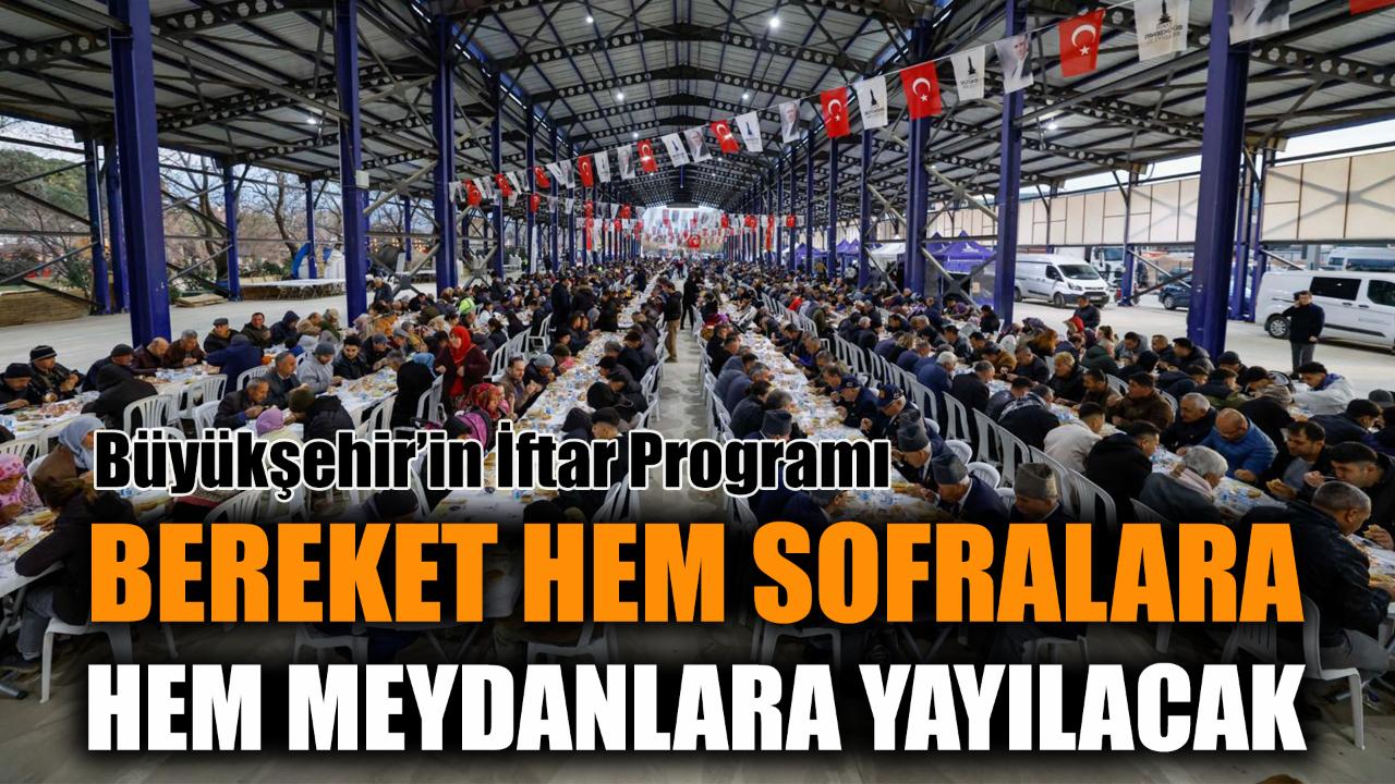 Bereket hem sofralara hem meydanlara yayılacak