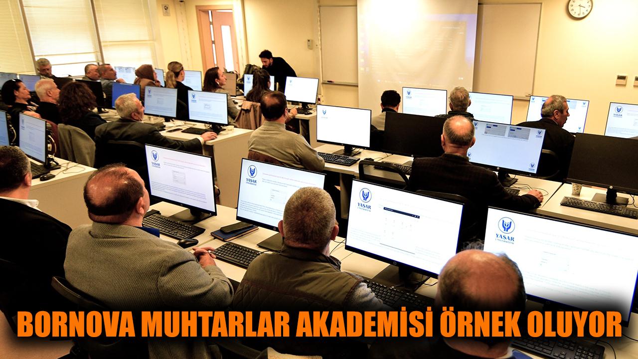 Bornova Muhtarlar Akademisi örnek oluyor