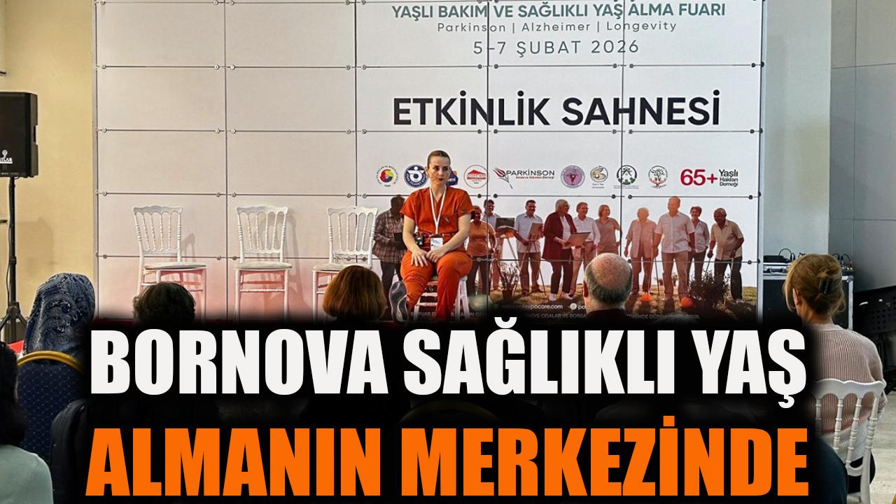 Bornova, sağlıklı yaş almanın merkezinde