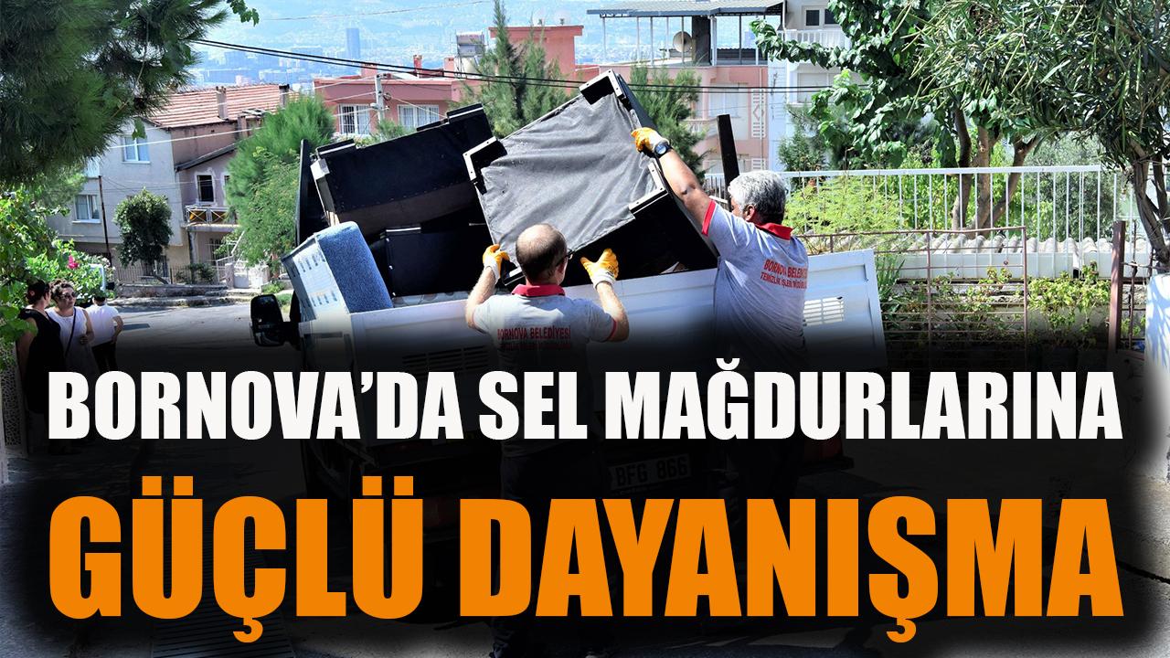 Bornova’dan sel mağdurlarına güçlü dayanışma