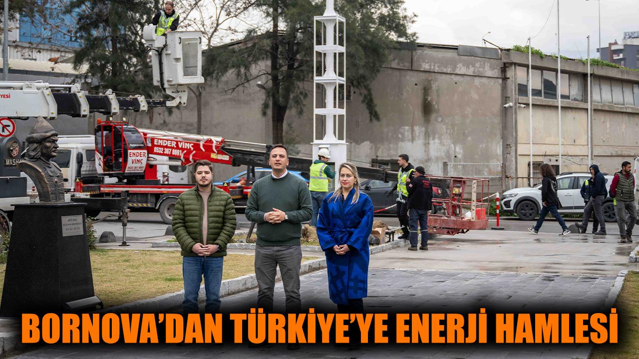 Bornova’dan Türkiye’ye enerji hamlesi