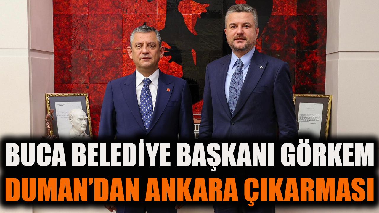 Buca Belediye Başkanı Görkem Duman’dan Ankara çıkarması