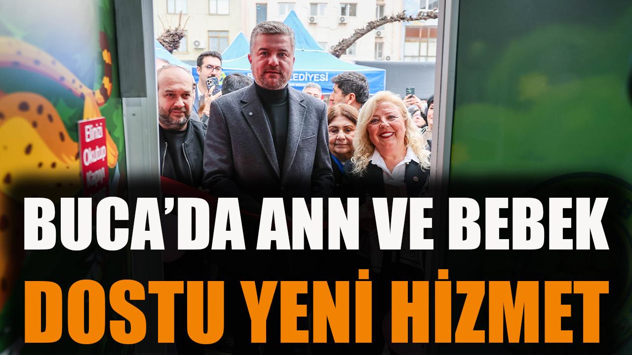 Buca’da anne ve bebek dostu yeni hizmet