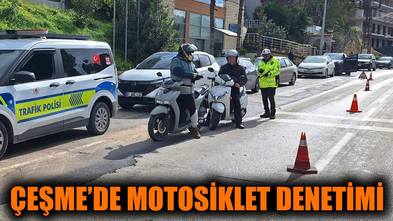 Çeşme'de motosiklet denetimleri