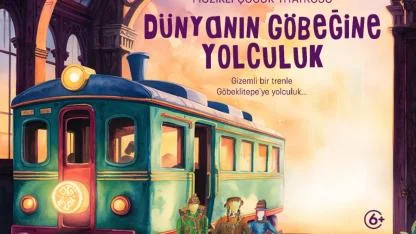 Çocuklar için “Dünyanın Göbeğine Yolculuk” sahnelenecek