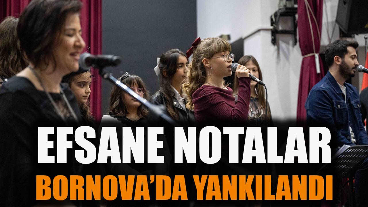 Efsane notalar Bornova’da yankılandı