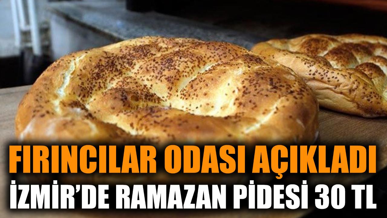 Fırıncılar Odası açıkladı: Ramazan Pidesi 30 TL