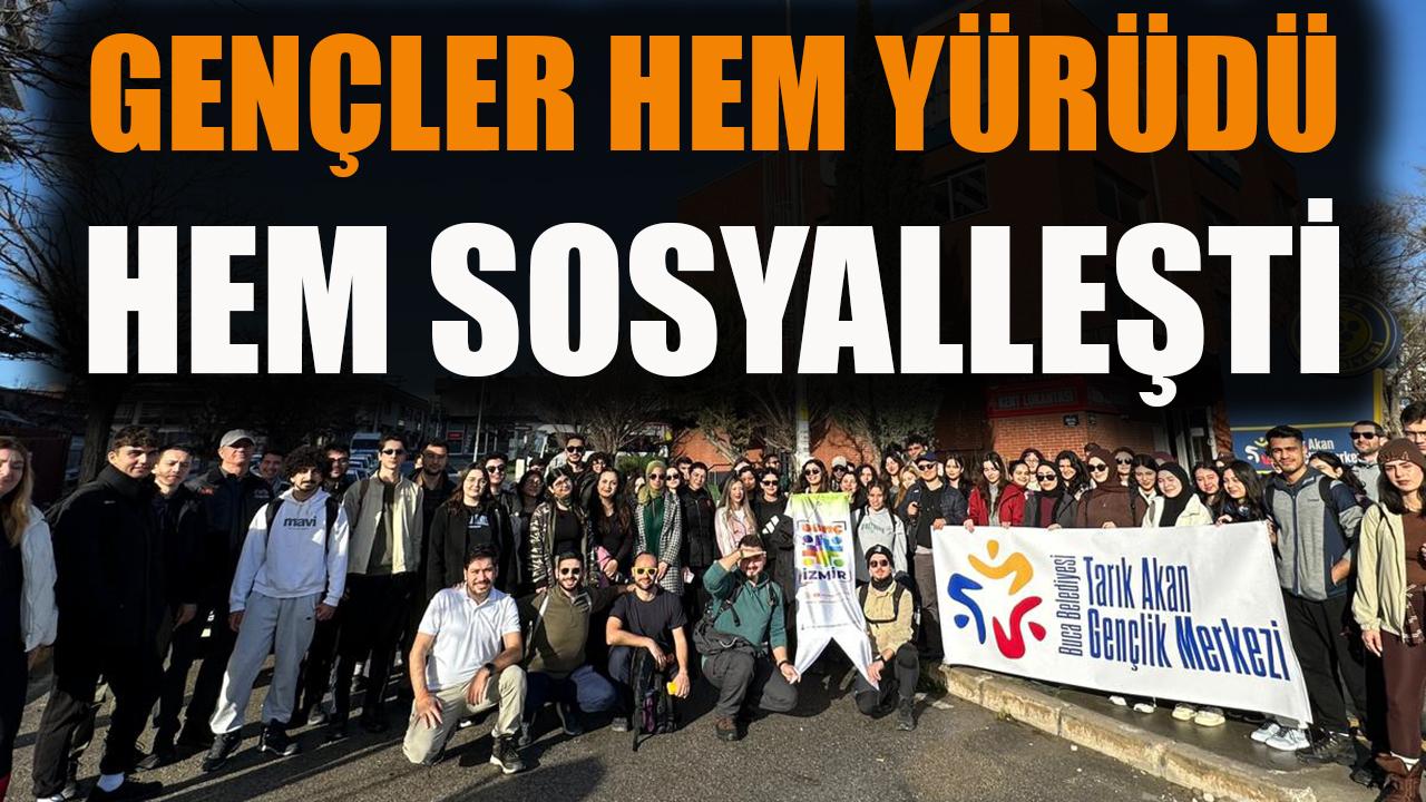 Gençler hem yürüdü hem sosyalleşti