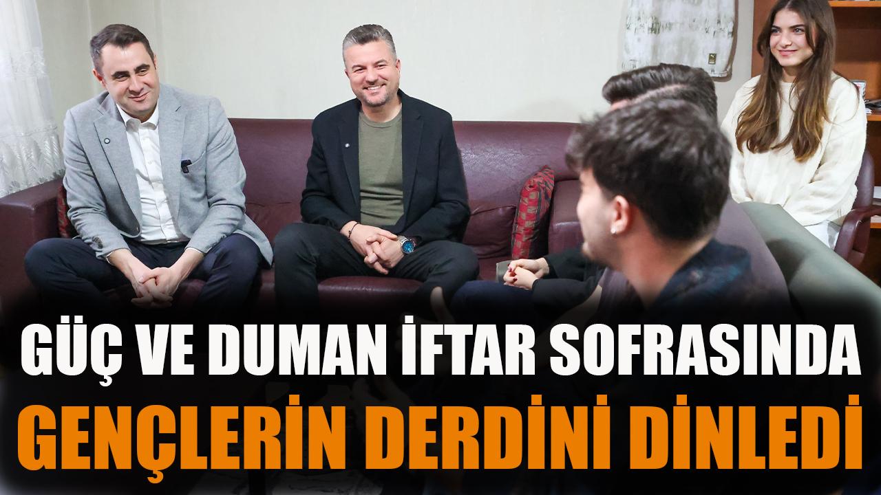 Güç ve Duman, iftar sofrasında gençlerin derdini dinledi