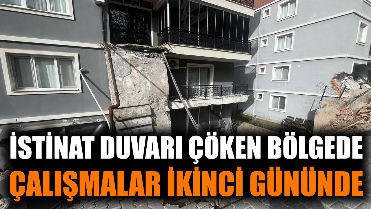 İstinat duvarı çöken bölgede çalışmalar ikinci gününde