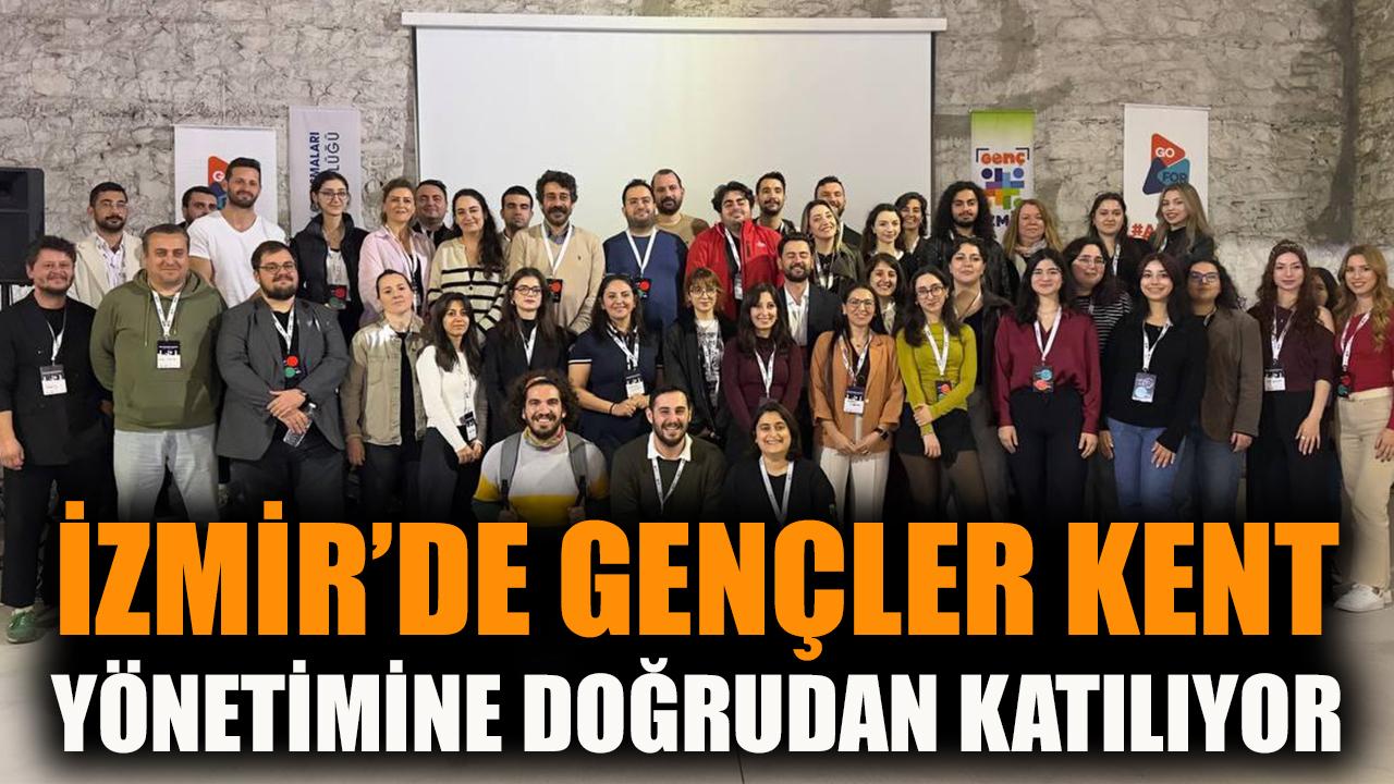 İzmir’de gençler kent yönetimine doğrudan katılıyor