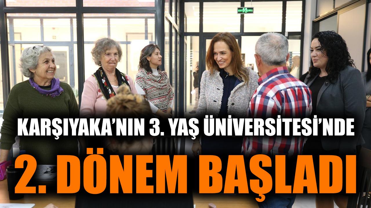Karşıyaka’nın 3. Yaş Üniversitesi’nde 2. dönem başladı