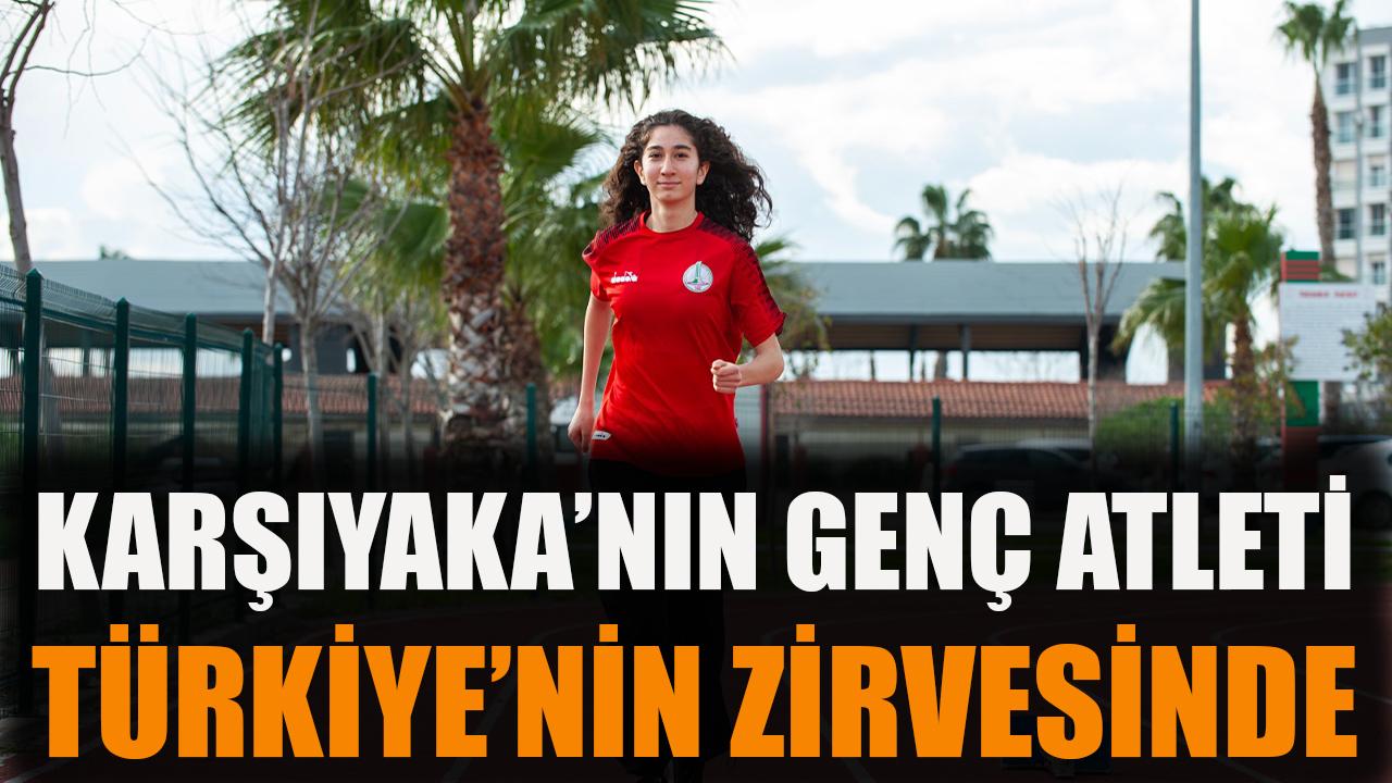 Karşıyaka’nın genç atleti Türkiye’nin zirvesinde