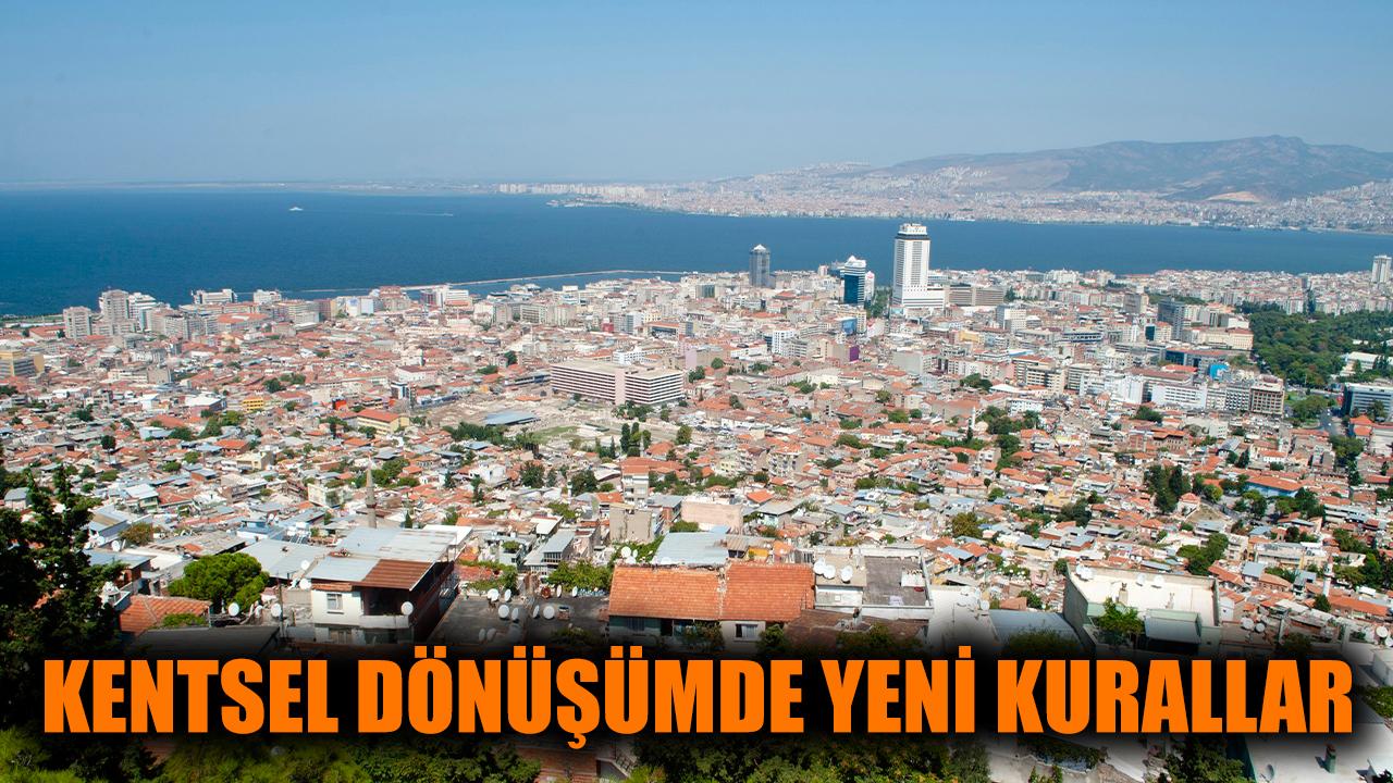 Kentsel dönüşümde yeni kurallar