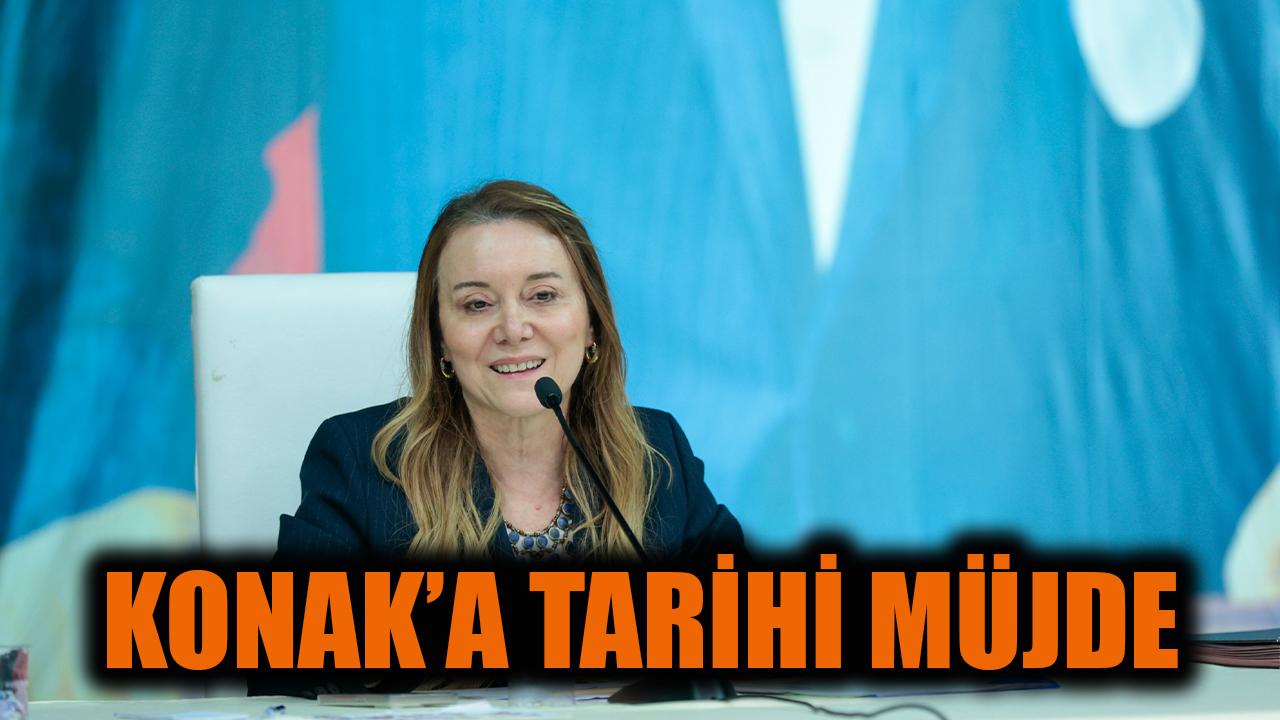 Konak’a tarihi müjde