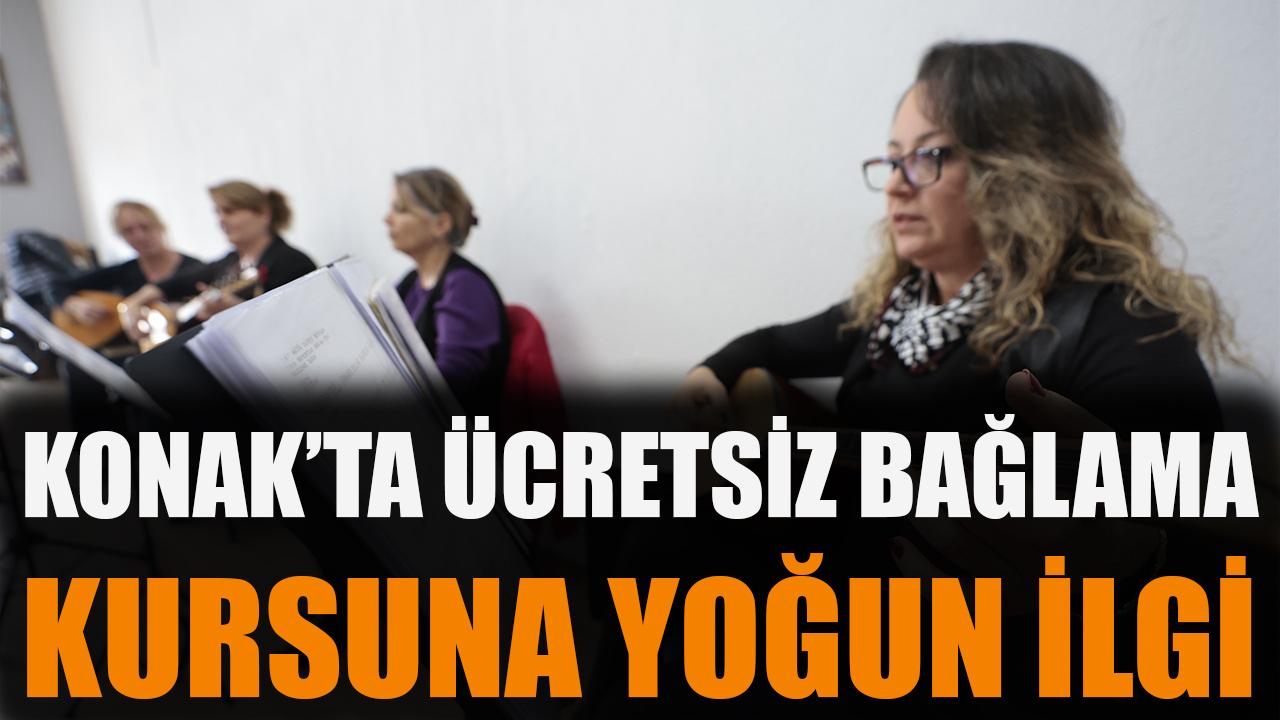 Konak’ta ücretsiz bağlama kursuna yoğun ilgi