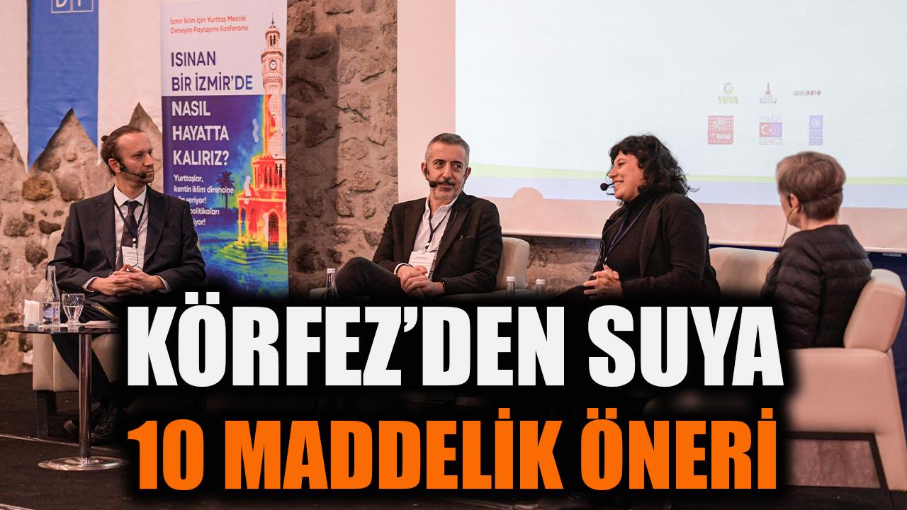 Körfez’den suya 10 maddelik öneri