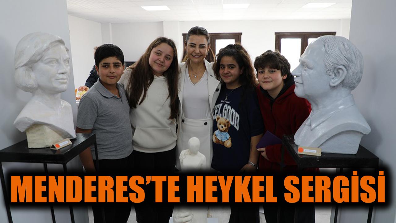 Menderes’te Heykel Sergisi