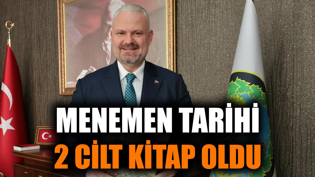 Menemen tarihi 2 cilt kitap oldu