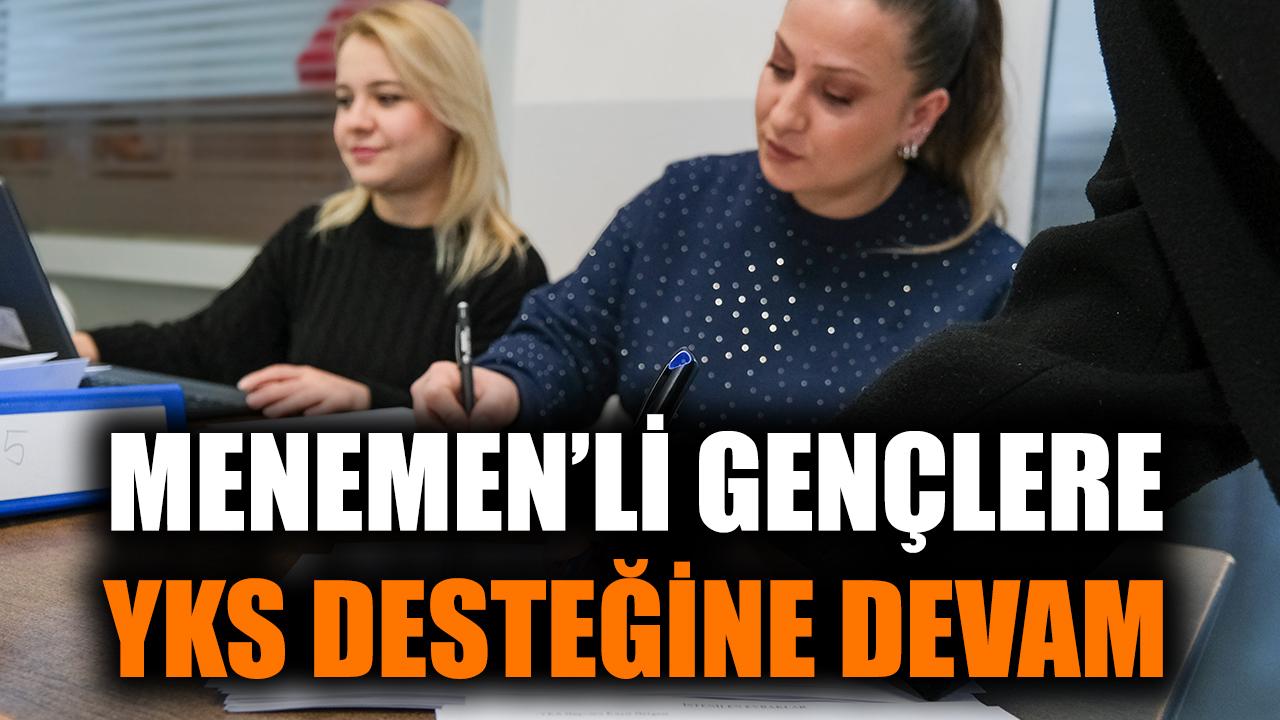 Menemenli gençlere YKS desteğine devam